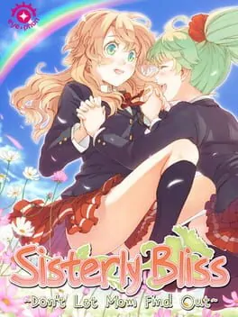 Sisterly Bliss Don’t Let Mom Find Out