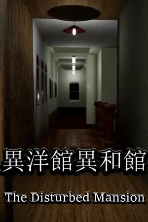 The Disturbed Mansion