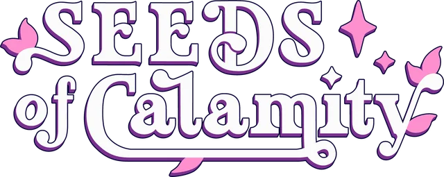 Seeds of Calamity