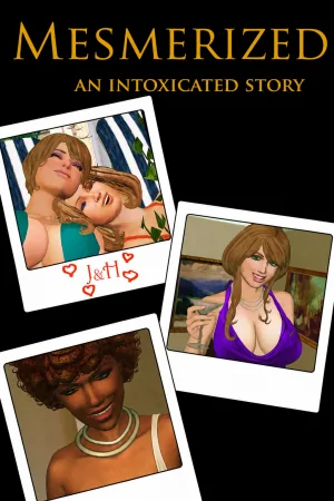 Mesmerized — An Intoxicated Story
