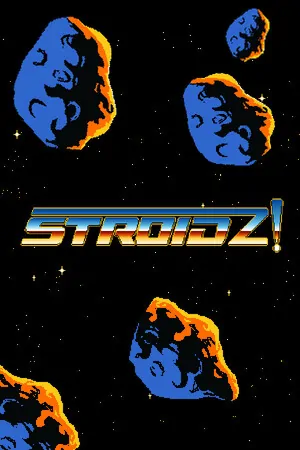STROIDZ!