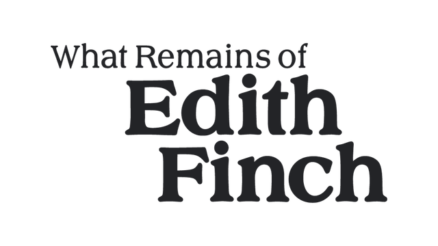 What Remains of Edith Finch