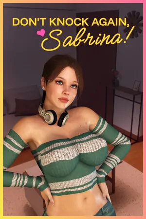 Don’t Knock Again, Sabrina!