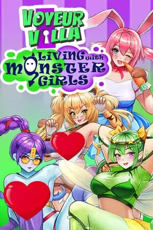 Voyeur Villa — Living with Monster Girls Edition