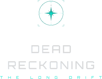 Dead Reckoning: The Long Drift