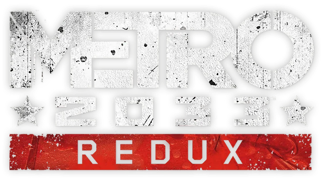 Metro 2033 Redux