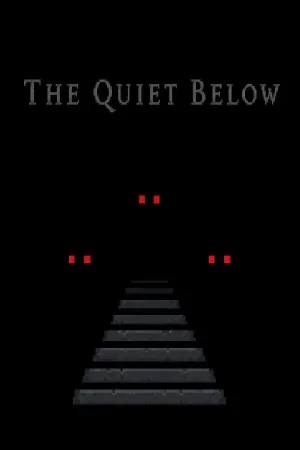 The Quiet Below