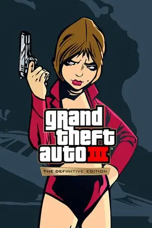 Grand Theft Auto 3 – The Definitive Edition / ГТА 3 – Ремастер