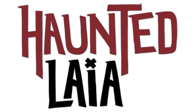 Haunted Laia