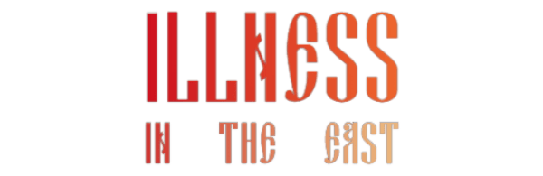 Illness in the East