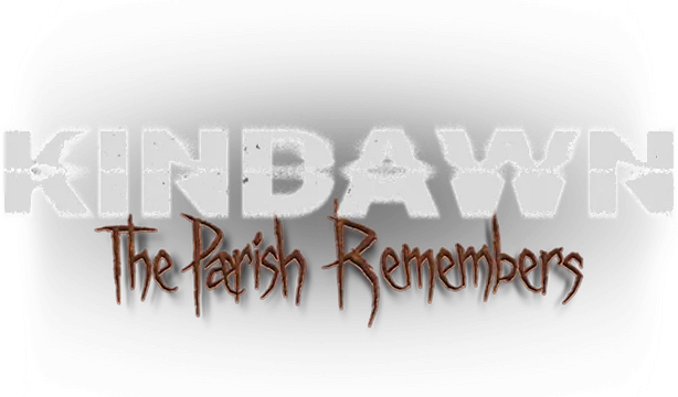 Kindawn: The Parish Remembers