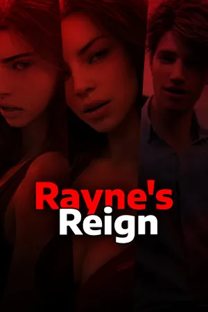 Rayne’s Reign