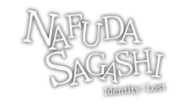 NAFUDA SAGASHI — Identetey:Lost —