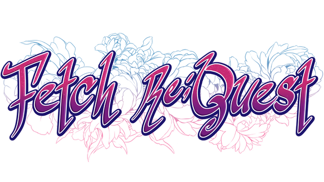 Fetch Re;Quest