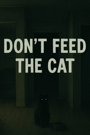 Don’t Feed The Cat