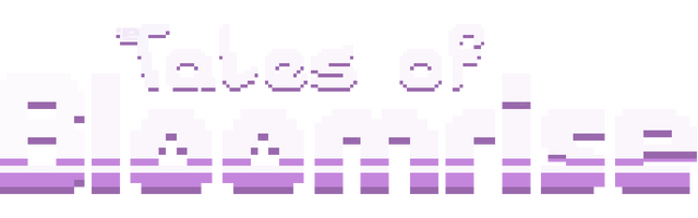 Tales of Bloomrise