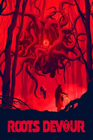 Roots Devour