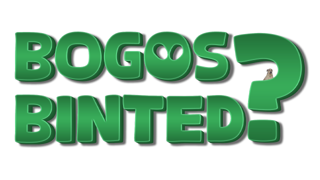 Bogos Binted?