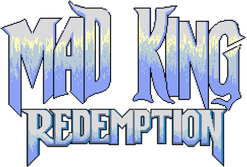 Mad King Redemption