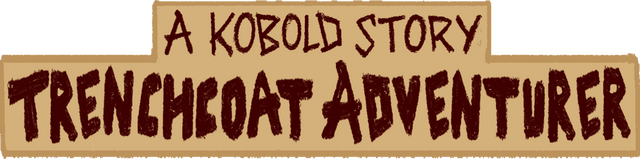 A Kobold Story : Trenchcoat Adventurer