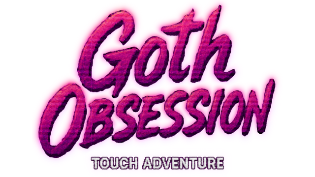 Goth Obsession: Touch Adventure