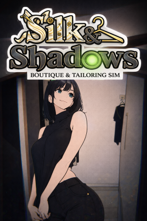 Silk and Shadows