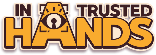 In Trusted Hands