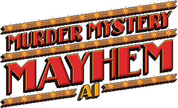 Murder Mystery Mayhem AI