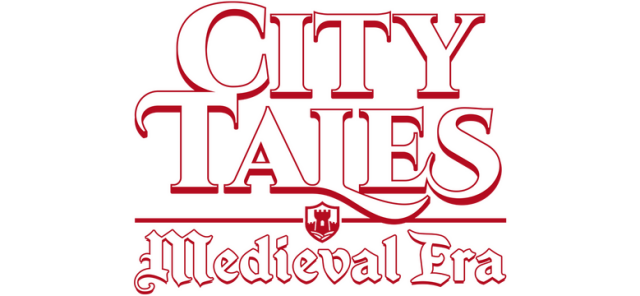 City Tales — Medieval Era