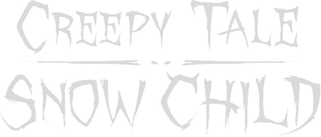 Creepy Tale: Snow Child