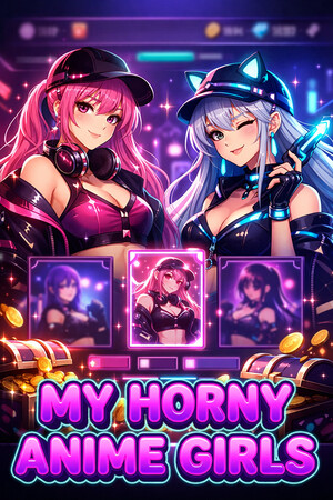 My Horny Anime Girls