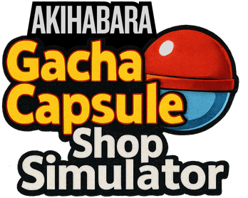 Gacha Capsule Shop Simulator — Akihabara