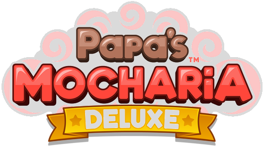 Papa’s Mocharia Deluxe