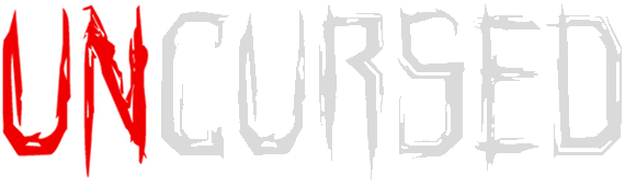 UNCURSED