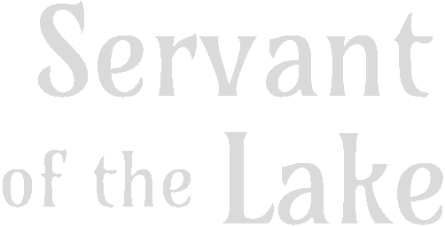 Servant of the Lake