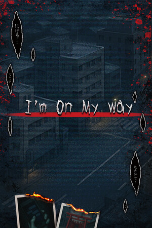 I’m On My Way