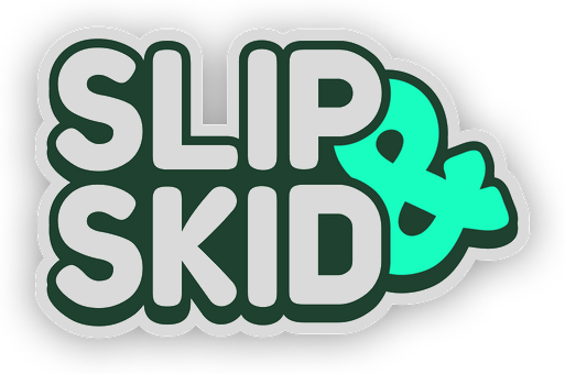 Slip & Skid