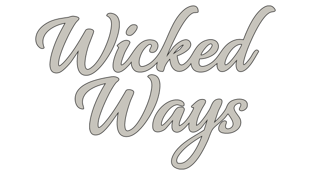Wicked Ways