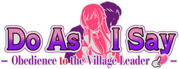 Do As I Say — Obedience to the Village Leader