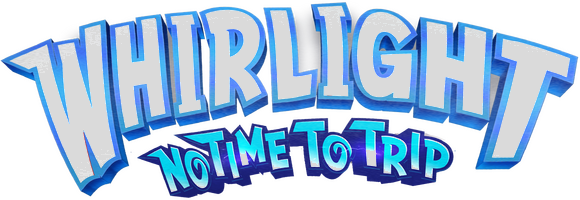 Whirlight — No Time To Trip
