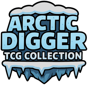 Arctic Digger TCG Collection