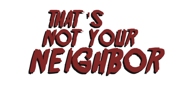 That’s not my Neighbor