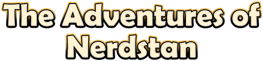 The Adventures of Nerdstan