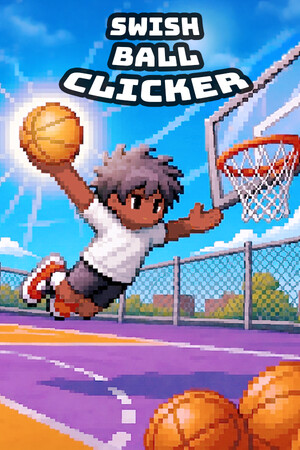Swish Ball Clicker / Чистый Бросок: Кликер