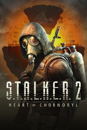 S.T.A.L.K.E.R. 2: Heart of Chornobyl / Сталкер 2: Сердце Чернобыля