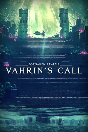 Forsaken Realms: Vahrin’s Call