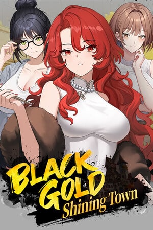 Black Gold — Shining Town