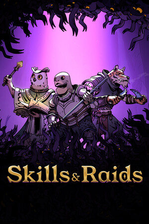 Skills & Raids