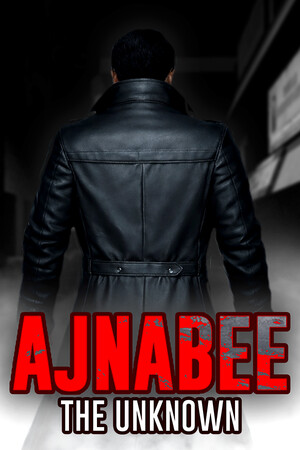 Ajnabee — The Unknown