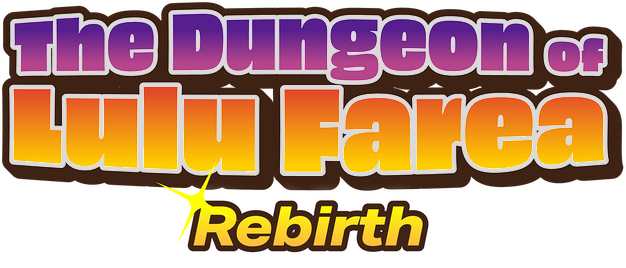 The Dungeon of Lulu Farea: Rebirth